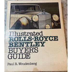 Vintage 1984 Illustrated Rolls-Royce Bentley Buyers Guide USA Paperback USA